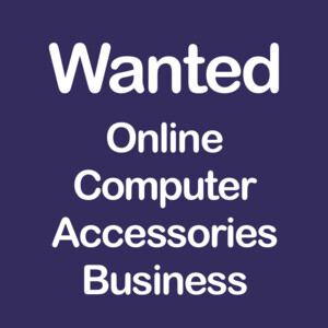 Wanted: Online Computer Accessories Business for Acquisition