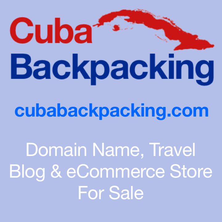 cubabackpacking.com Travel Blog, domain and eCommerce Store for sale